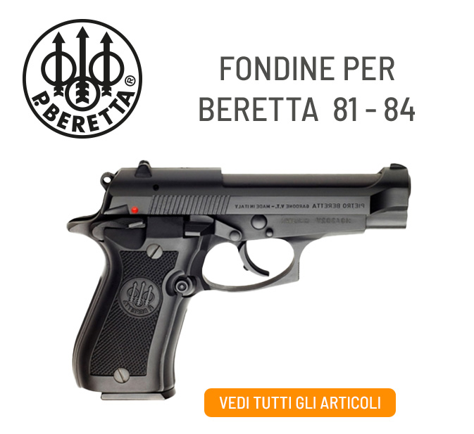 Fondine per Beretta 81 - 84