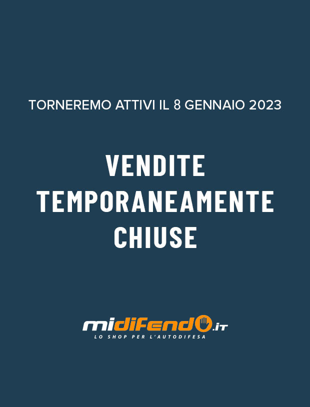 Vendite Temporaneamente Chiuse! - MiDifendo